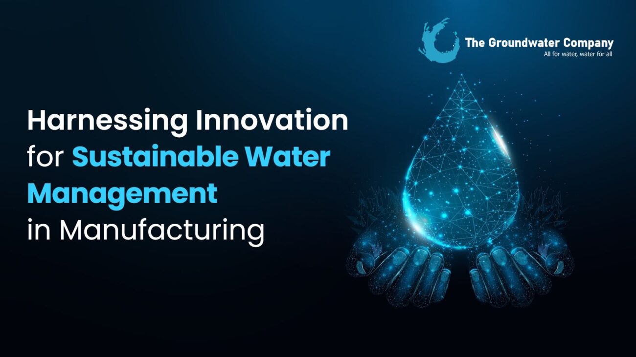 Sustainable Water Management in Manufacturing