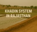 Khadin System in Rajasthan